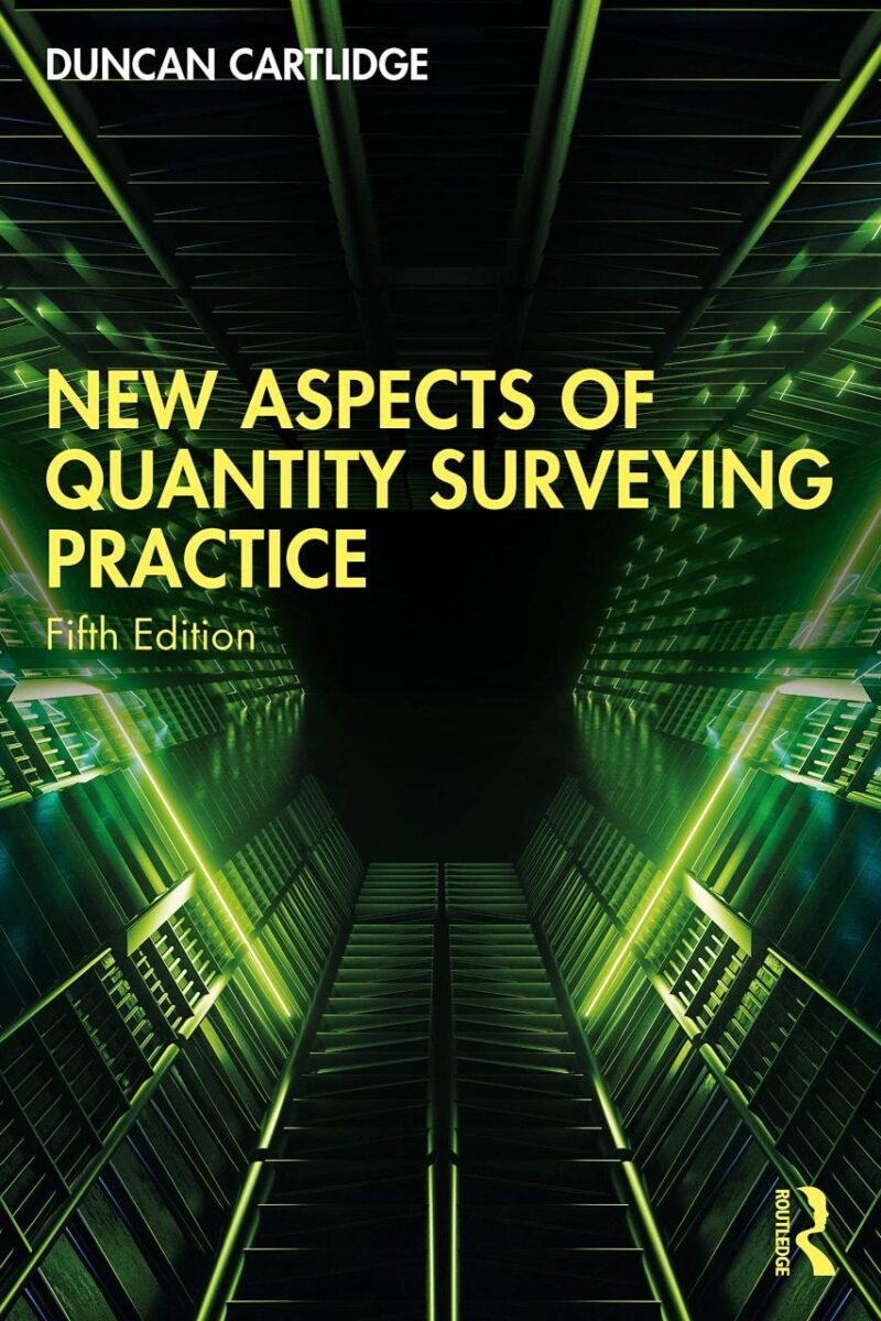 New Aspects Of Quantity Surveying Practice 5Ed (Pb 2023)