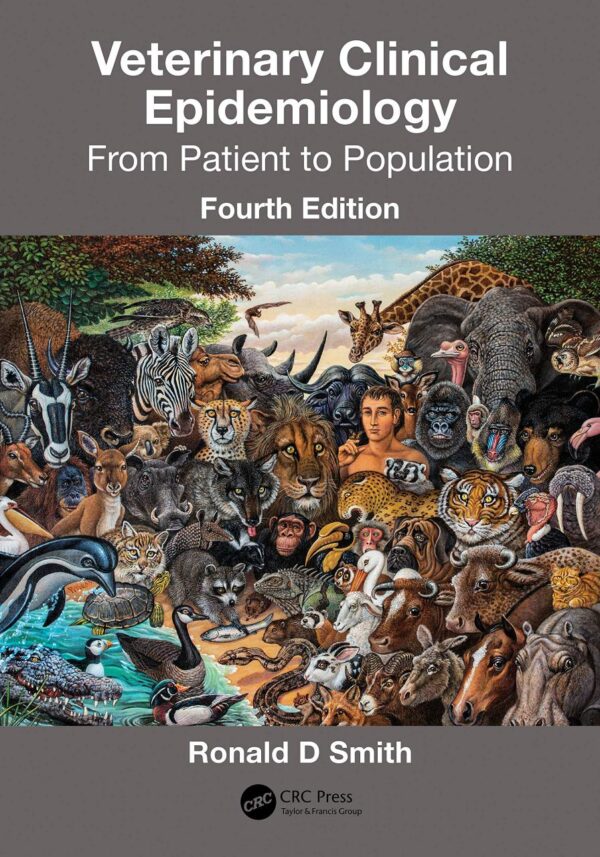 Veterinary Clinical Epidemiology From Patient To Pollution 4Ed (Pb 2020)