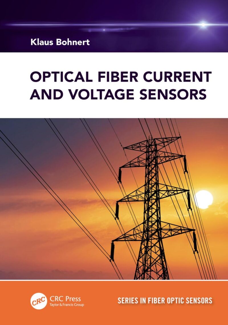 OPTICAL FIBER CURRENT AND VOLTAGE SENSORS (HB 2024)