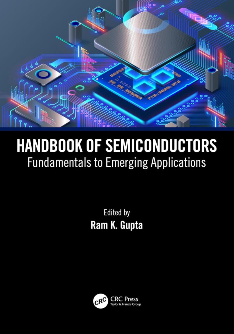 HANDBOOK OF SEMICONDUCTORS FUNDAMENTALS TO EMERGING APPLICATIONS (HB 2024)