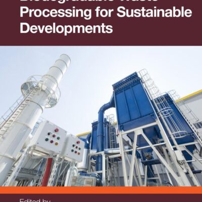 BIODEGRADABLE WASTE PROCESSING FOR SUSTAINABLE DEVELOPMENTS (HB 2025)