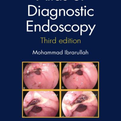 Atlas Of Diagnostic Endoscopy 3Ed (Pb 2021)