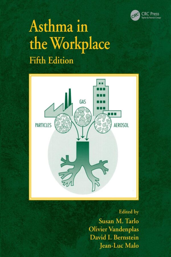 ASTHMA IN THE WORKPLACE 5ED (PB 2022)