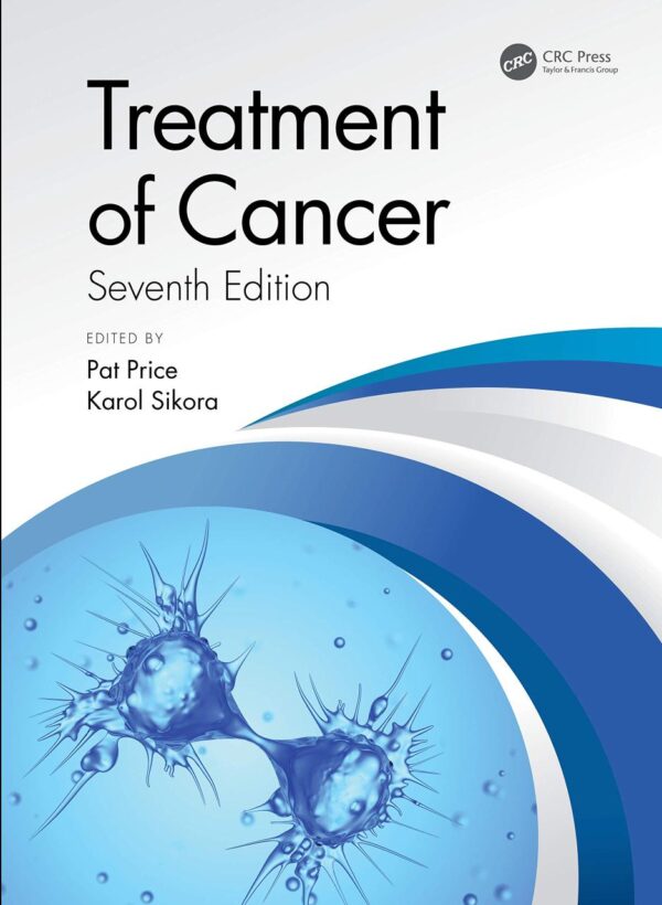 Treatment Of Cancer 7Ed (Pb 2022)