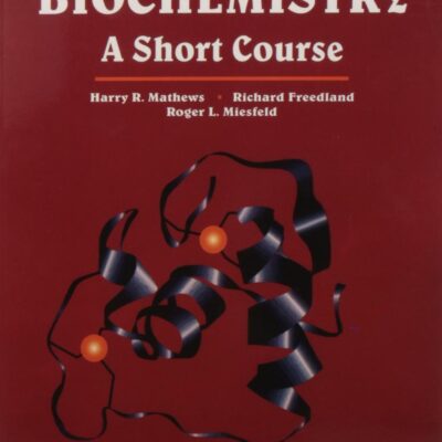 Biochemistry: A Short Course (Pb 2014)