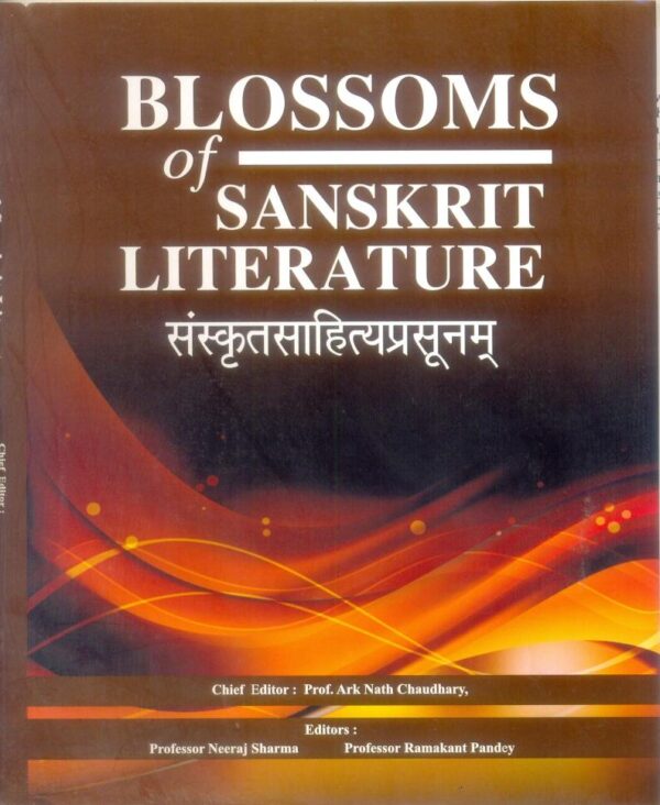 Blossoms of Sanskrit Literture [Hardcover] Ark Nath Chaudhary