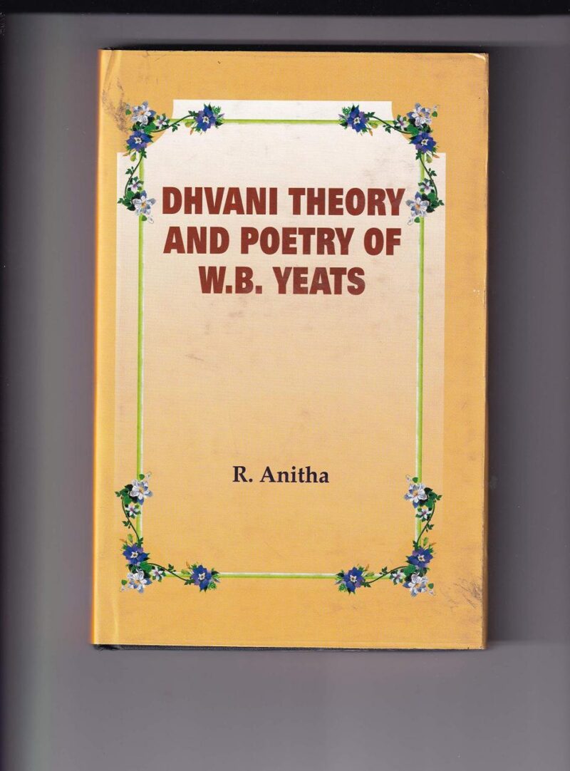 Dhvani Theory and Poetry of W. B. Yeats