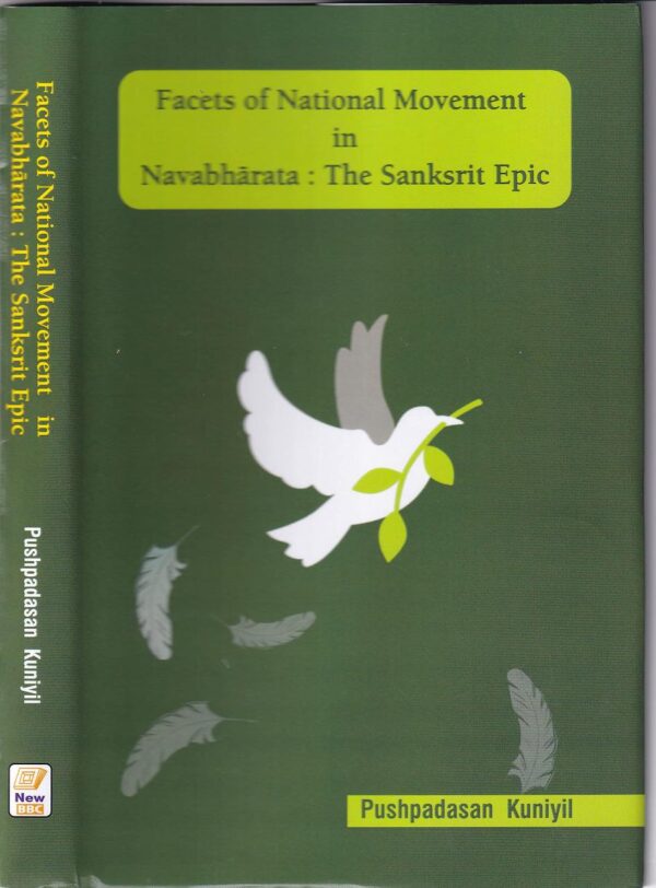 Facets of National Movement in Navabharata: The Sanskrit Epic