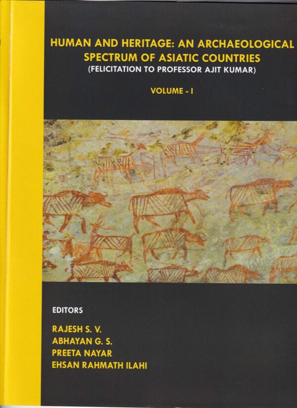 Human and Heritage: An Archaeological Spectrum of Asiatic Countries two-volume hardcover set - comprehensive guide to Asian archaeology and cultural heritage