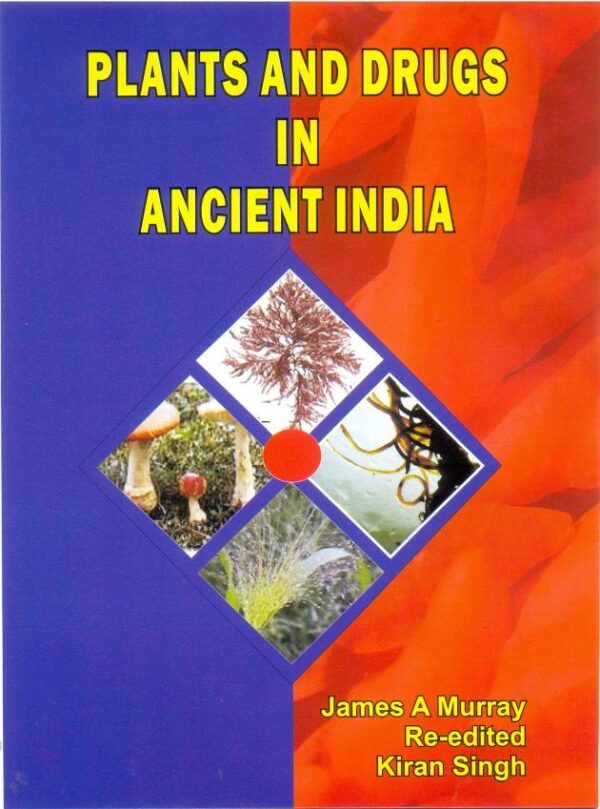 Plants and Drugs in Ancient India - Hardcover book cover by New Bhartiya Book Corporation, exploring ancient Indian medicine and botanical history