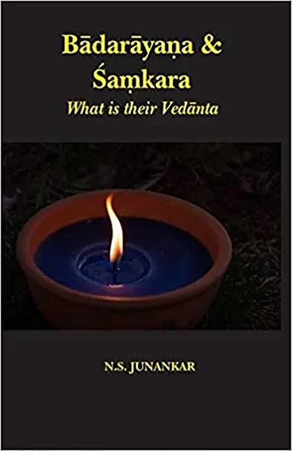 Badarayana And Samkara: What is their Vedanta - A 510-page philosophical treatise on Advaita Vedanta and Brahma Sutras, published by Motilal Banarsidass