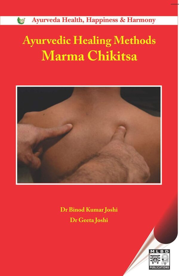 Ayurvedic Healing Methods: Marma Chikitsa book cover - guide to vital points therapy and traditional Ayurvedic healing techniques