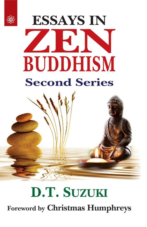 Essays in Zen Buddhism Volume 2 by D.T. Suzuki - Zen philosophy and Buddhist spirituality book cover