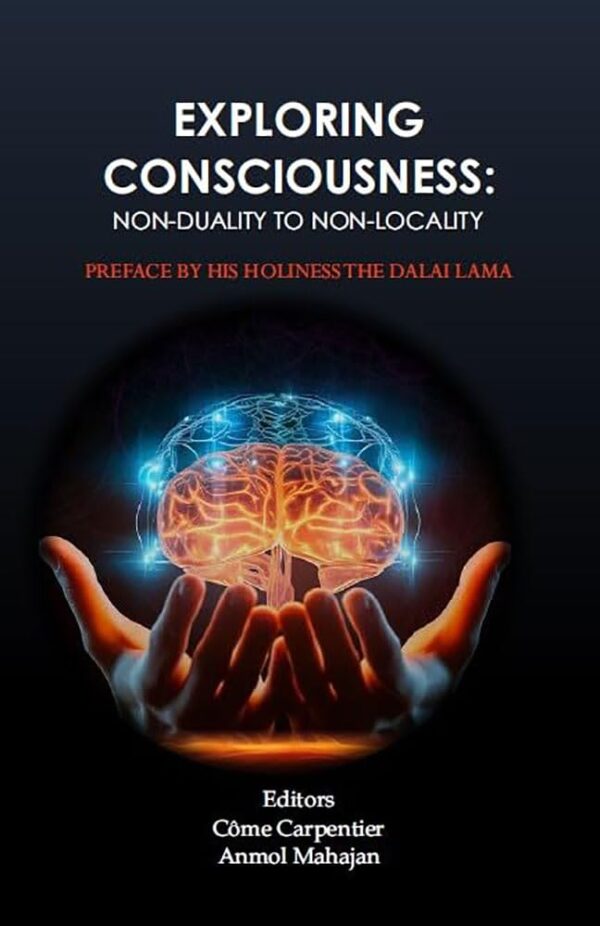 Exploring Consciousness Non-Duality to Non-Locality hardcover philosophy book cover