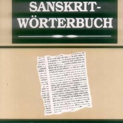 Sanskrit Worterbuch - Vol. 1 to 7