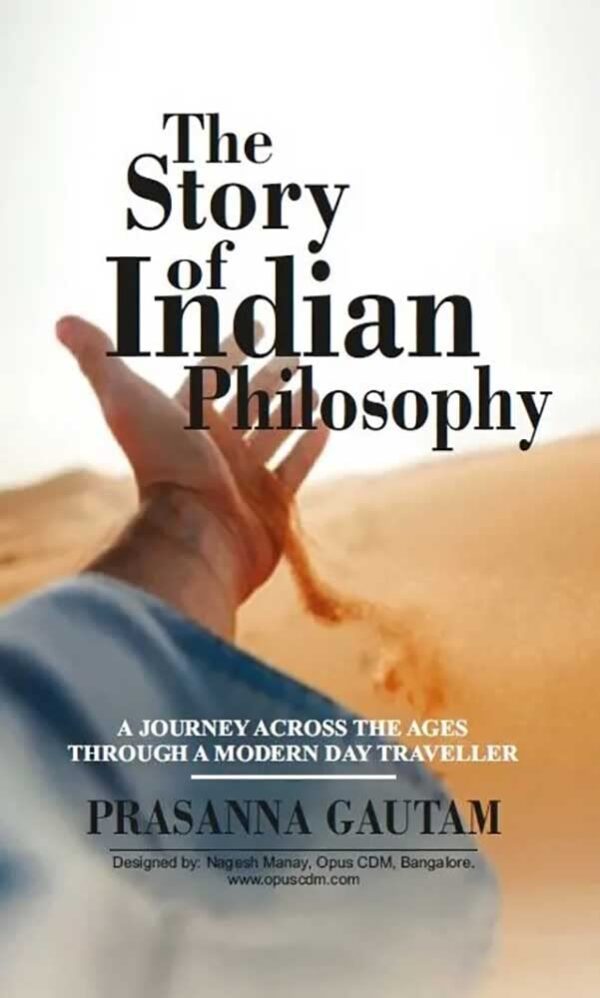 The Story of Indian Philosophy