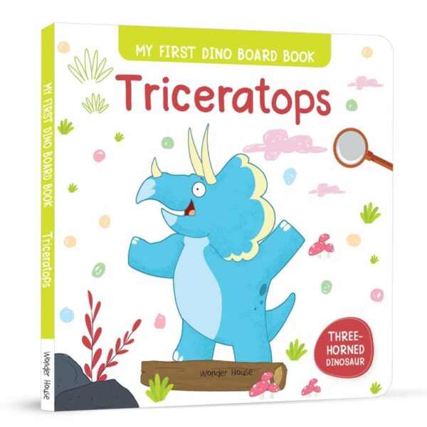 Triceratops: My First Dino Board Book|Age Group: 3+|Illustrated Dino Picture Book For Children|Clear Text With Easy-To-Read Sentences|Improves Vocabulary And Boosts Imagination