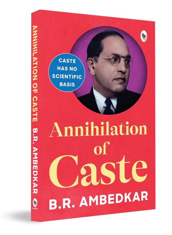 Annihilation of Caste by B.R. Ambedkar – English | Social Justice/ Equality/ Caste System In India | Abolition of Caste |Social Justice