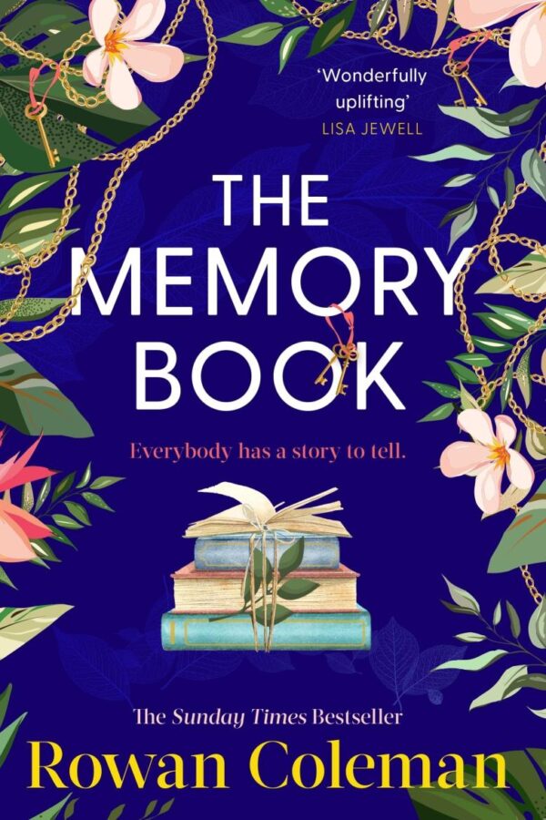 The Memory Book: An uplifting and emotional story from the Sunday Times bestselling author