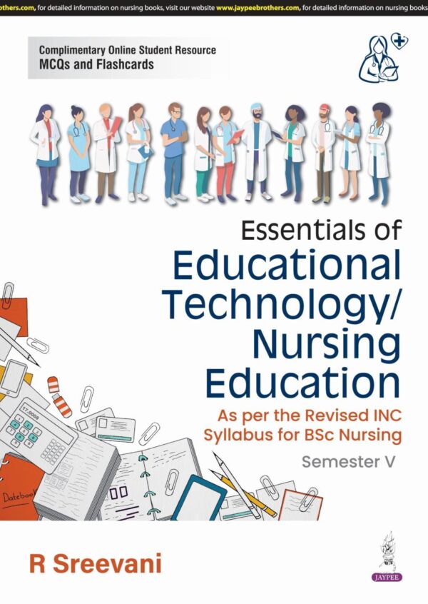 ESSENTIALS OF EDUCATIONAL TECHNOLOGY/NURSING EDUCATION