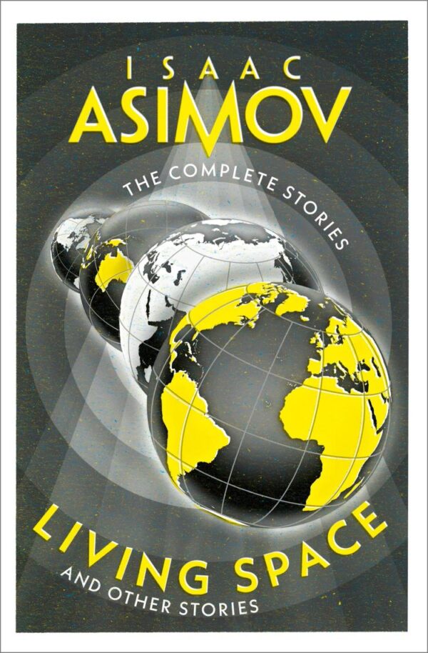 The Complete Stories — Living Space: And Other Stories