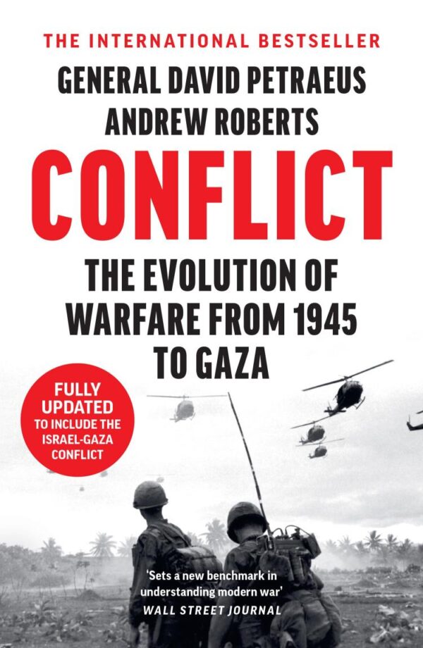 Conflict: The Evolution Of Warfare From 1945 To Gaza