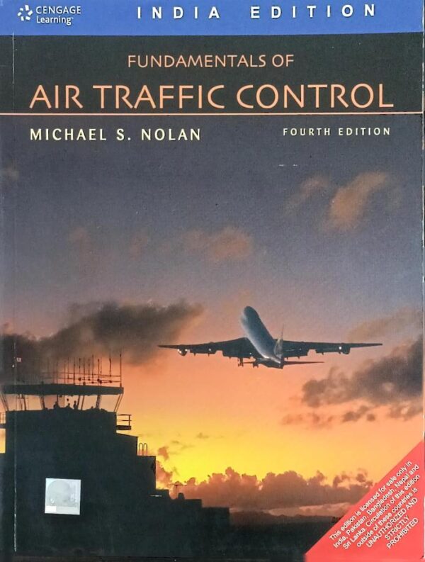 FUNDAMENTALS OF AIR TRAFFIC CONTROL 4ED (IE) (PB 2011)