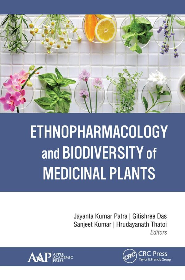 ETHNOPHARMACOLOGY AND BIODIVERSITY OF MEDICINAL PLANTS (HB 2020)