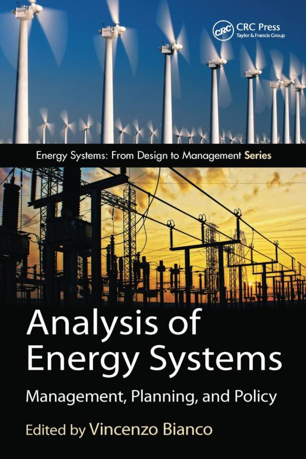 ANALYSIS OF ENERGY SYSTEMS MANAGEMENT PLANNING AND POLICY (PB 2017)