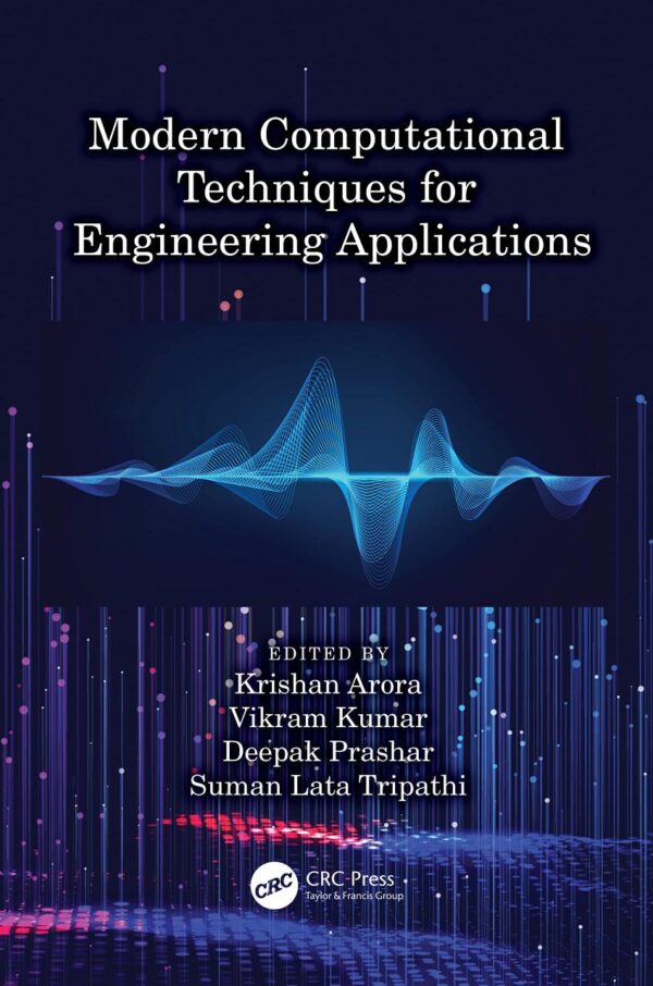 MODERN COMPUTATIONAL TECHNIQUES FOR ENGINEERING APPLICATIONS (HB 2024)