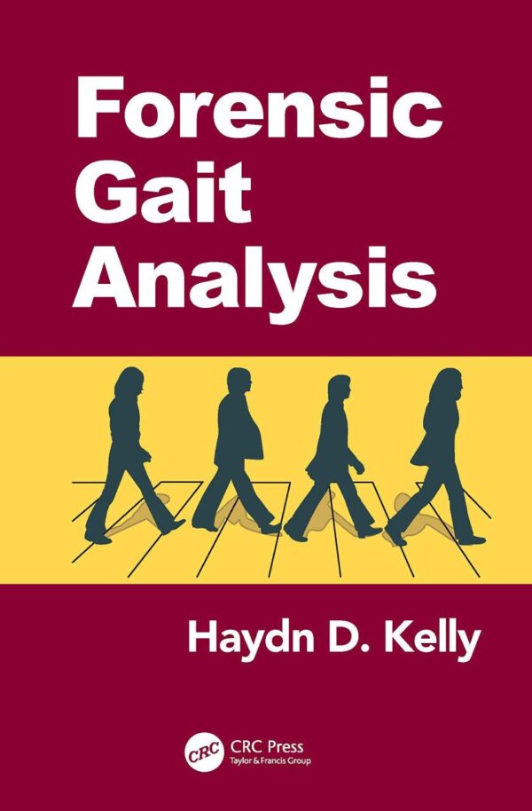 Forensic Gait Analysis (Hb 2020)