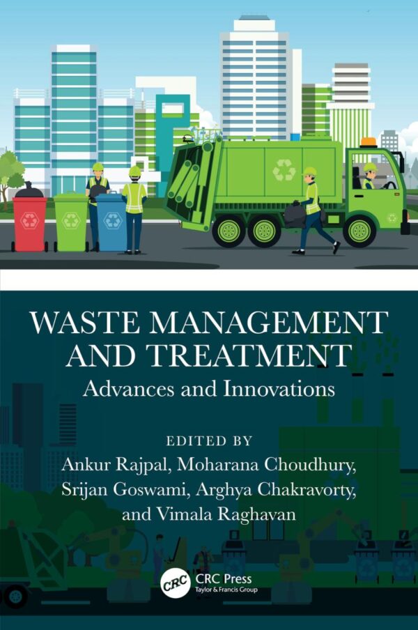 WASTE MANAGEMENT AND TREATMENT ADVANCES AND INNOVATIONS (HB 2025)