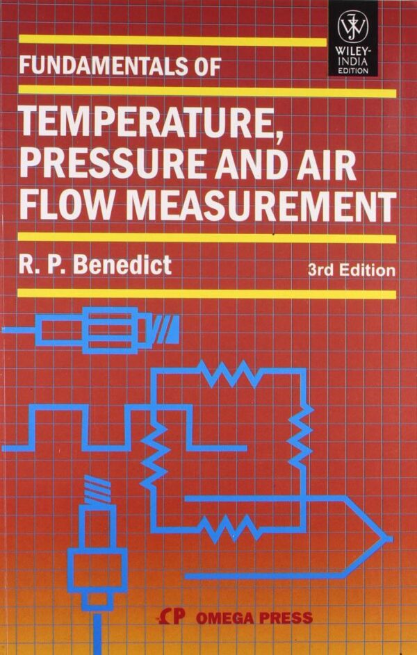 Fundamentals Of Tempeature Pressure And Air Flow Measurement 3E (Pb 2011)