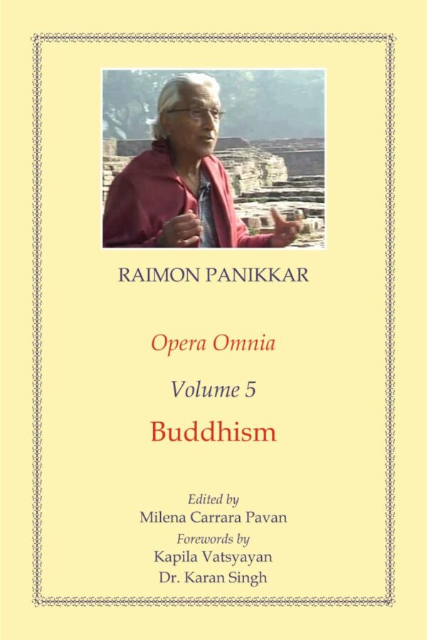 Opera Omnia (Vol. 5): Buddhism