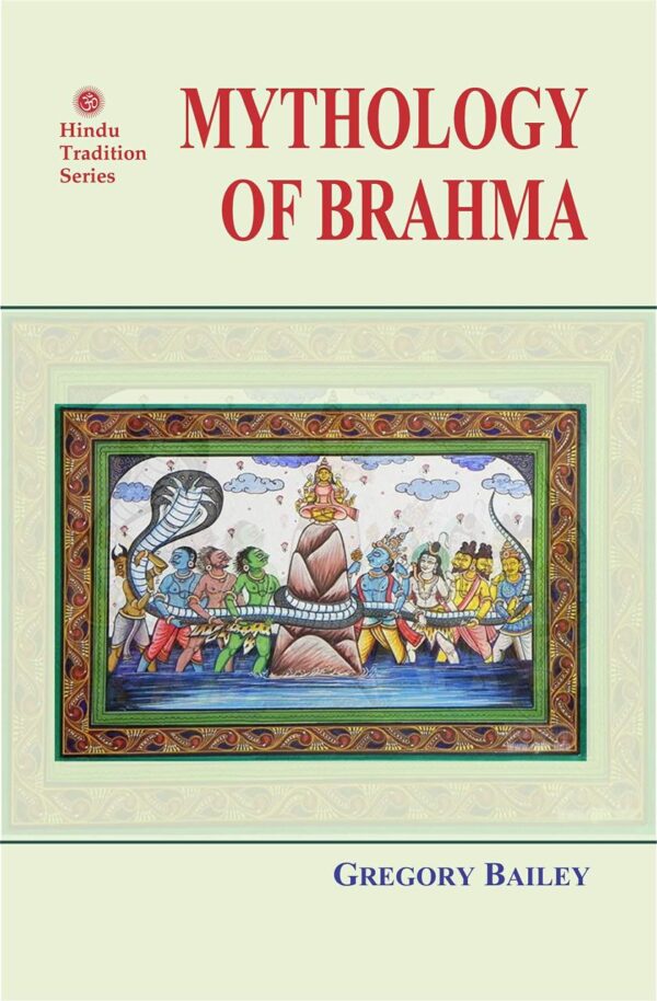 Mythology Of Brahma