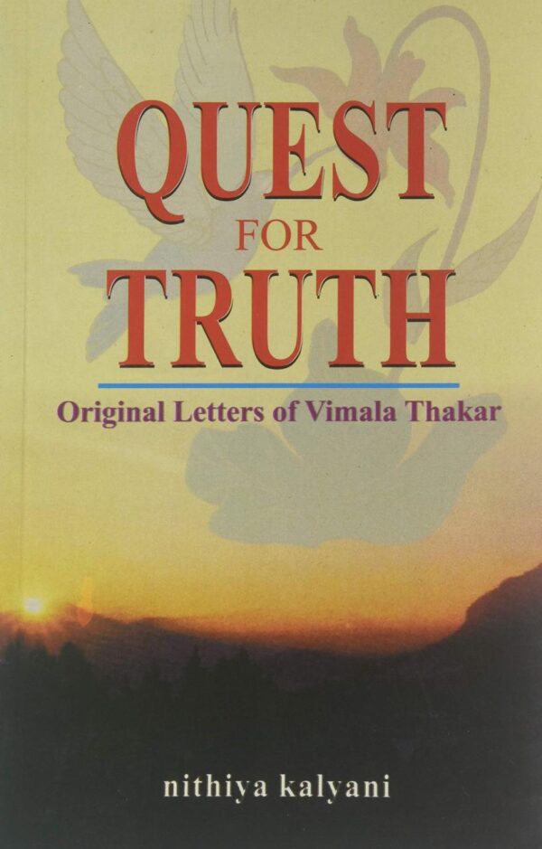 Quest for Truth: Original Letters of Vimala Thakar