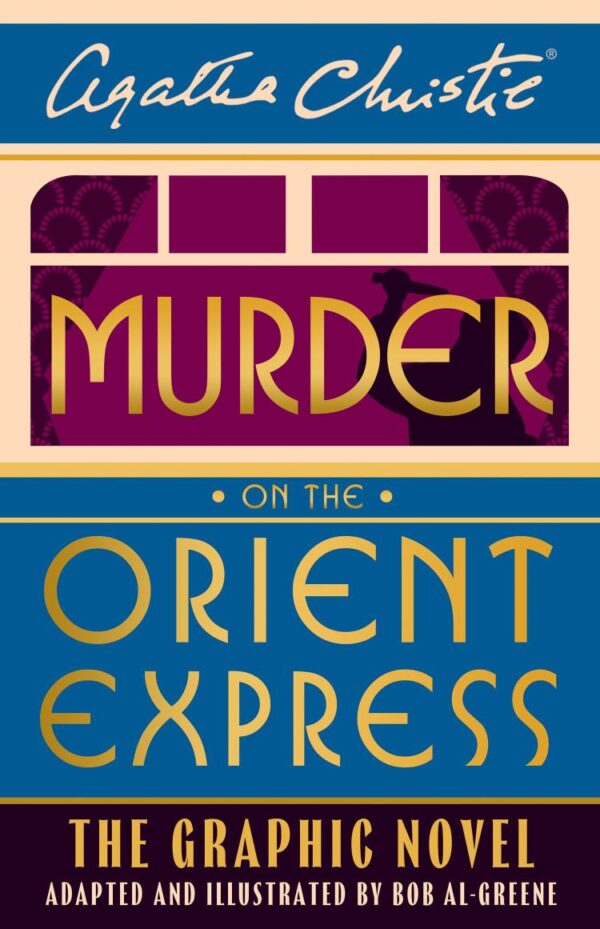 Poirot — Murder On The Orient Express: The Graphic Novel
