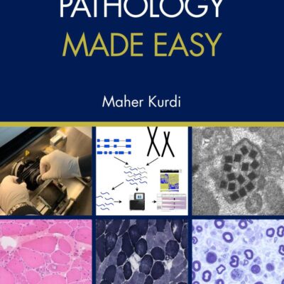 NEUROMUSCULAR PATHOLOGY MADE EASY (PB 2021)