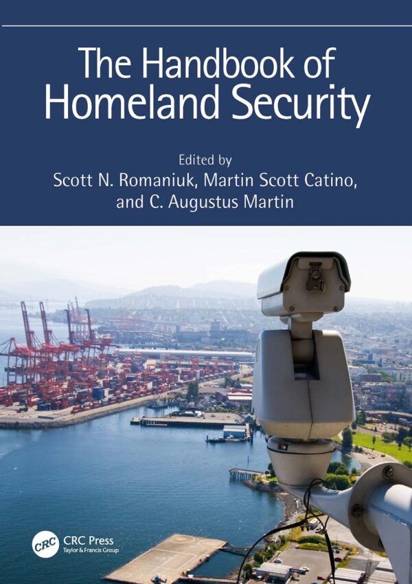 THE HANDBOOK OF HOMELAND SECURITY (PB 2023)