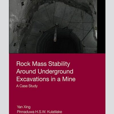 ROCK MASS STABILITY AROUND UNDERGROUND EXCAVATIONS IN A MINE A CASE STUDY