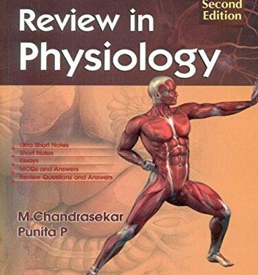 Exam Oriented Review In Physiology 2Ed (Pb 2017) [Paperback] CHANDRASEKAR