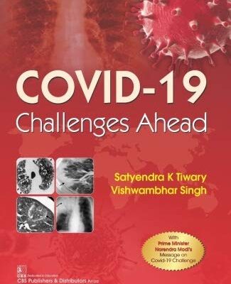 COVID-19 Challenges Ahead [Paperback] Tiwary