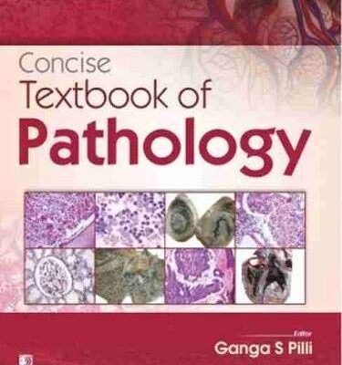 Concise Textbook of Pathology [Paperback] Pilli