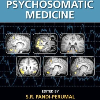 SLEEP AND PSYCHOSOMATIC MEDICINE 2ED (HB 2016)