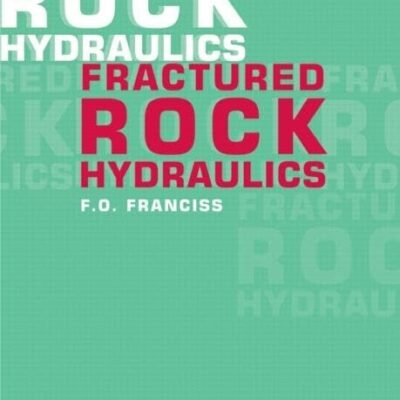 Fractured Rock Hydraulics