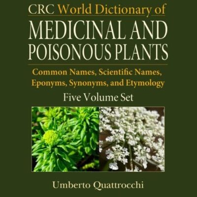CRC World Dictionary of Medicinal and Poisonous Plants: Common Names