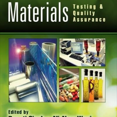 Food Packaging Materials: Testing & Quality Assurance