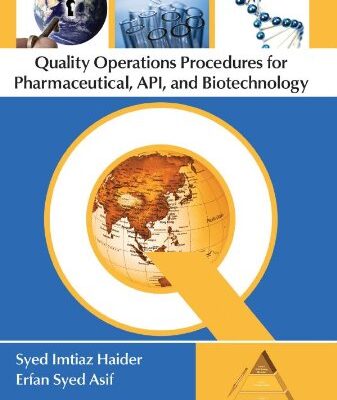 QUALITY OPERATIONS PROCEDURES FOR PHARMACEUTICAL APL AND BIOTECHNOLOGY (HB 2012)