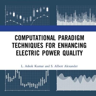 Computational Paradigm Techniques for Enhancing Electric Power Quality