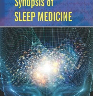 SYNOPSIS OF SLEEP MEDICINE (HB 2016)